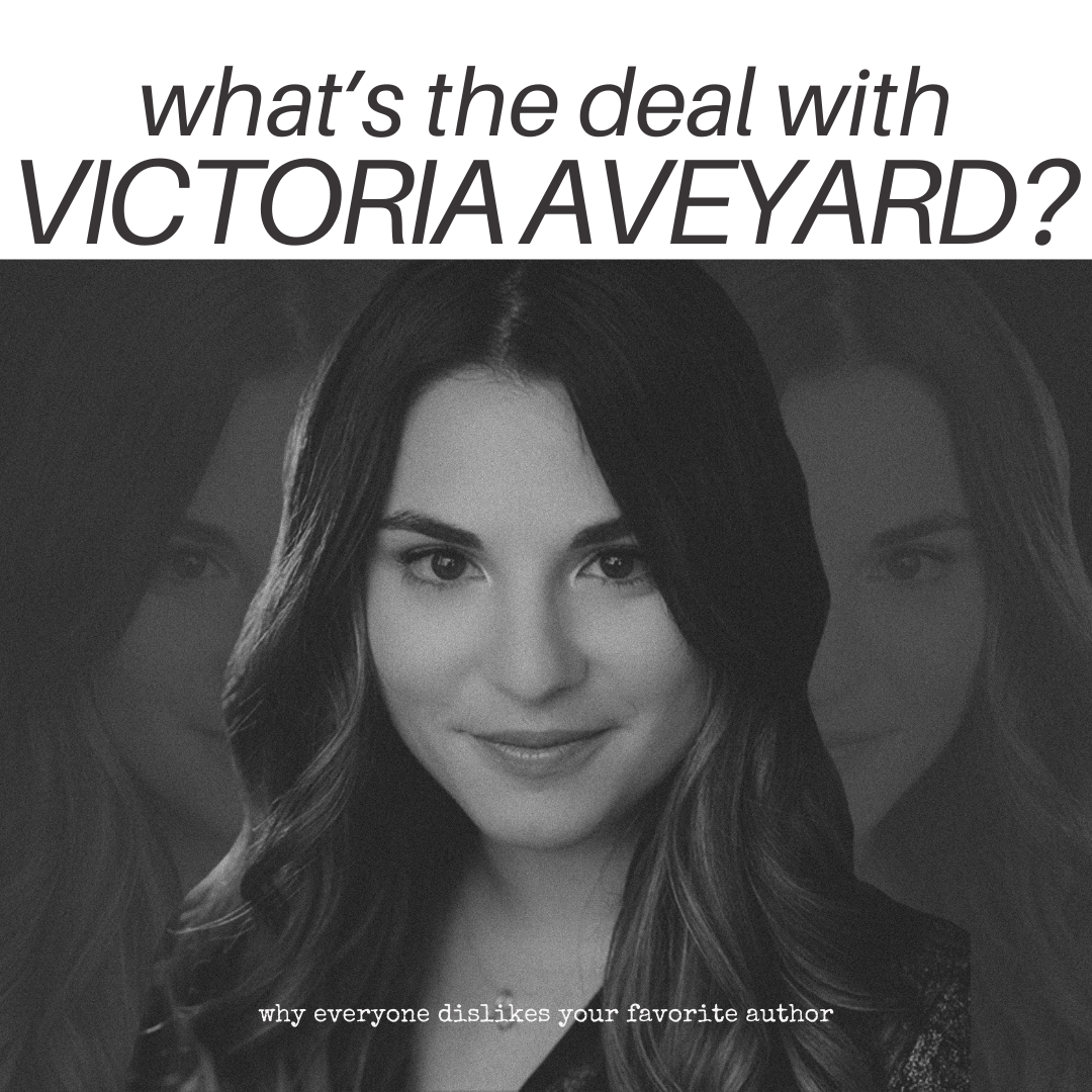 What’s the deal with Victoria Aveyard?